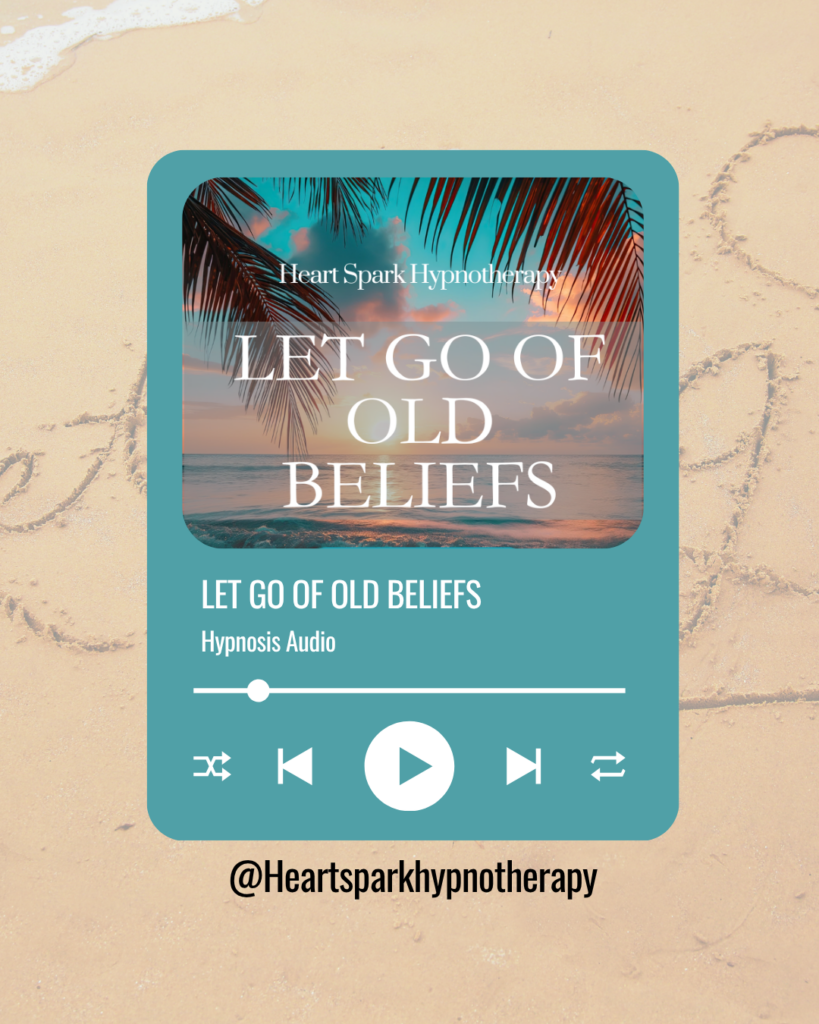 Let Go Of Old Beliefs